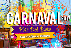 Carnaval 2017 Mar Del Plata – Um Desfile de Sabores