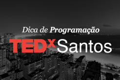 TEDx em Santos